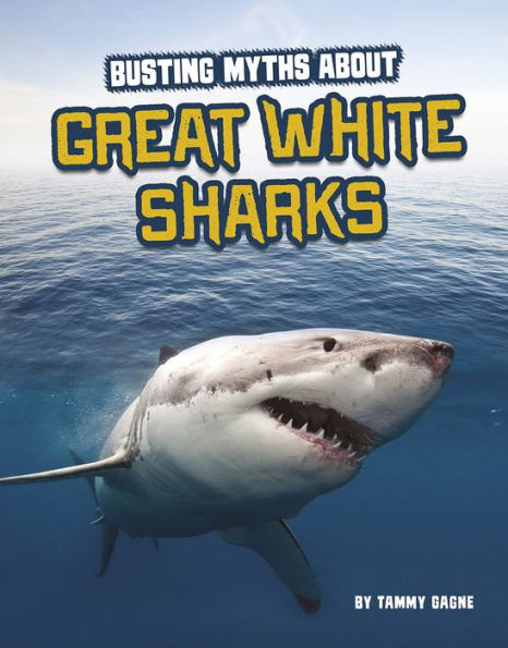 Busting Myths About Great White Sharks