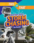 Alternative view 1 of This or That Questions About Storm Chasing: You Decide!