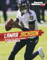 Title: Lamar Jackson: Superstar Quarterback, Author: Matt Chandler