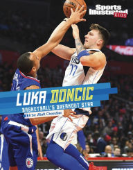 Title: Luka Doncic: Basketball's Breakout Star, Author: Matt Chandler
