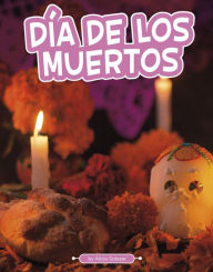 Title: Día de los Muertos, Author: Alicia Salazar