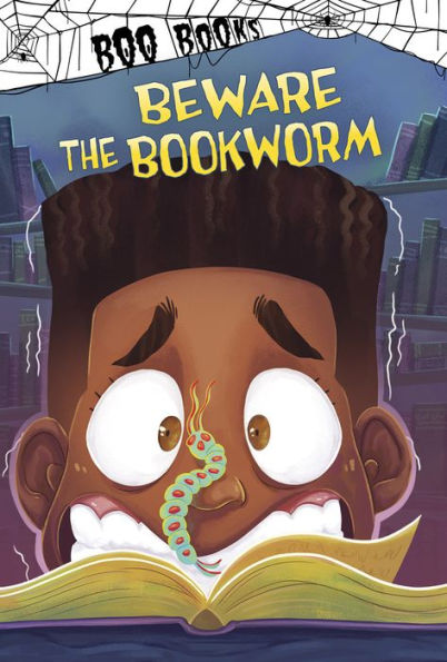 Beware the Bookworm