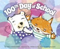 Title: 100th Day of School, Author: Emma Bernay