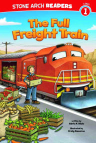 Title: The Full Freight Train, Author: Adria  Fay Klein