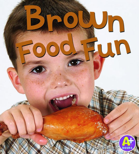 Brown Food Fun