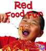 Red Food Fun