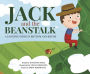 Jack and the Beanstalk: A Favorite Story in Rhythm and Rhyme