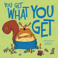 Title: You Get What You Get, Author: Julie A. Gassman