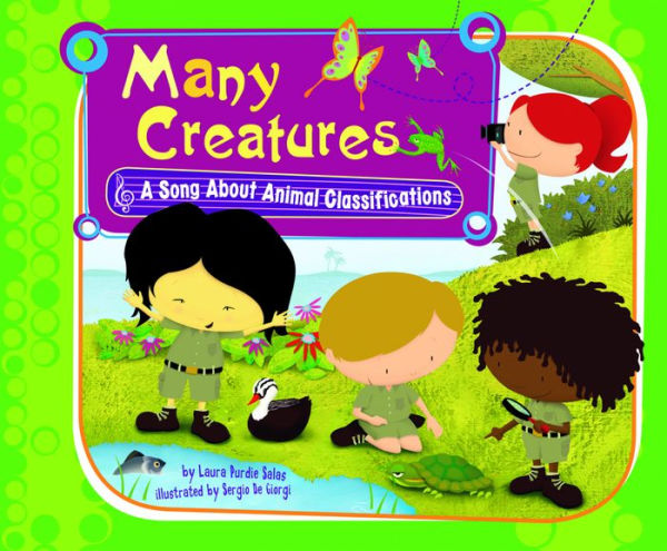 Many Creatures: A Song About Animal Classifications