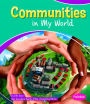 Communities in My World