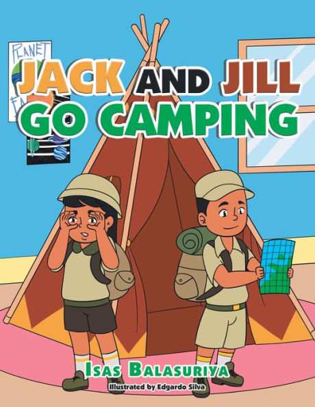 Jack and Jill Go Camping