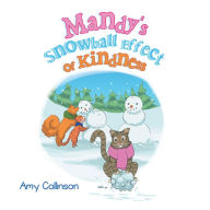 Title: Mandy's Snowball Effect of Kindness, Author: Amy Collinson