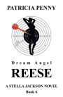 Dream Angel Reese: A Stella Jackson Novel Book 6