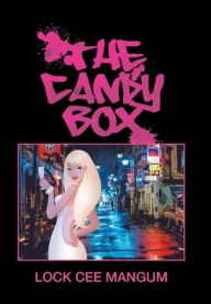Title: The Candy Box, Author: Lock Cee Mangum