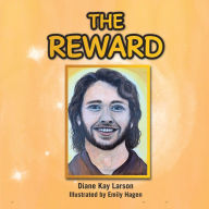 Title: The Reward, Author: Diane Kay Larson