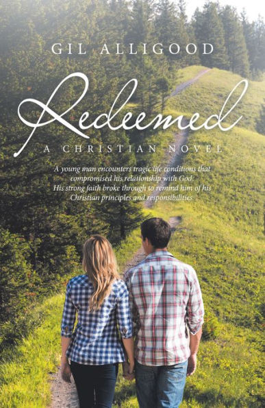 Redeemed: A Christian Novel