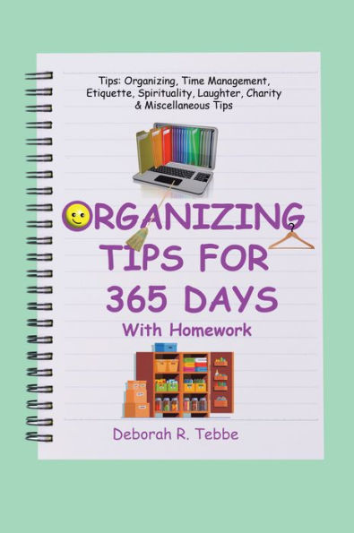 Organizing Tips for 365 Days: With Homework