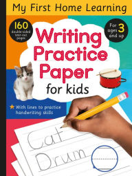 Title: Writing Practice Paper for Kids: 160 double-sided tear-out pages for ages 3 and up!, Author: Tiger Tales