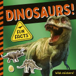 Alternative view 1 of Dinosaurs!: Fun Facts! With Stickers!