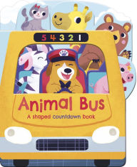 Title: Animal Bus: A shaped countdown book, Author: Helen Hughes