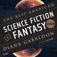 Title: The Best American Science Fiction and Fantasy 2020, Author: Diana Gabaldon