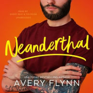 Title: Neanderthal, Author: Avery Flynn