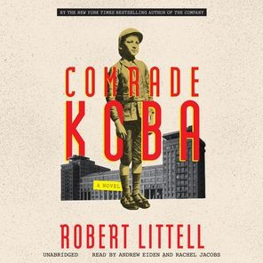 Comrade Koba: A Novel