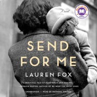 Title: Send for Me, Author: Lauren Fox