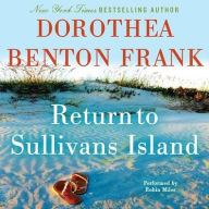 Title: Return to Sullivans Island, Author: Dorothea Benton Frank