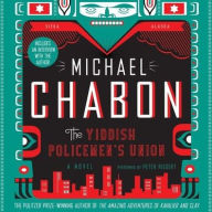 Title: The Yiddish Policemen's Union, Author: Michael Chabon