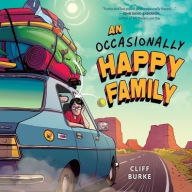 Title: An Occasionally Happy Family, Author: Cliff Burke