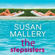 Title: The Stepsisters, Author: Susan Mallery