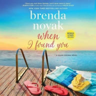 Title: When I Found You, Author: Brenda Novak