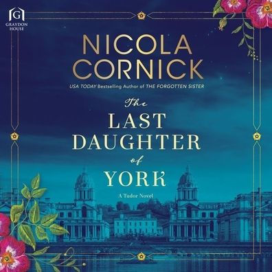 The Last Daughter of York