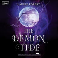 Title: The Demon Tide, Author: Laurie Forest