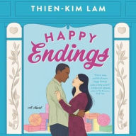 Title: Happy Endings, Author: Thien-Kim Lam