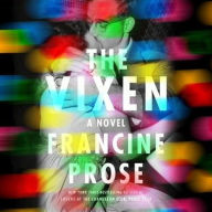 Title: The Vixen, Author: Francine Prose