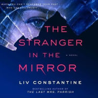 Title: The Stranger in the Mirror, Author: LIV Constantine