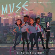 Title: Muse Squad: The Mystery of the Tenth Lib/E, Author: Chantel Acevedo