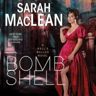 Title: Bombshell (Hell's Belles Series #1), Author: Sarah MacLean