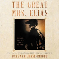 Title: The Great Mrs. Elias, Author: Barbara Chase-Riboud