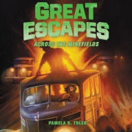 Title: Great Escapes #6: Across the Minefields, Author: W N Brown