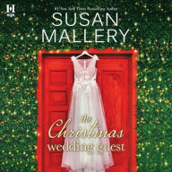 Title: The Christmas Wedding Guest, Author: Susan Mallery