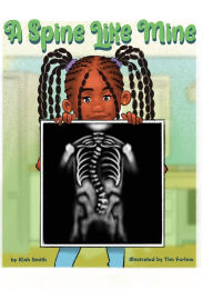 Title: A Spine Like Mine, Author: Kiah Smith