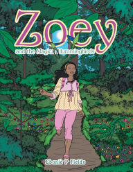 Title: Zoey and the Magical Hummingbirds, Author: Eboniè P Fields