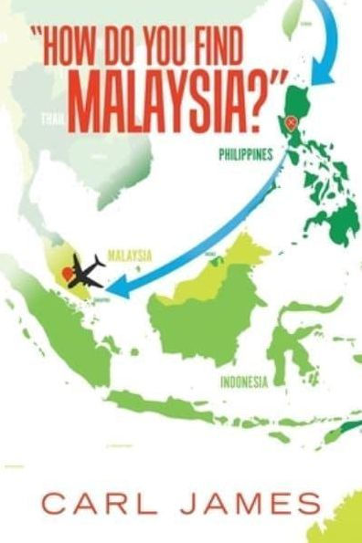 How Do You Find Malaysia?
