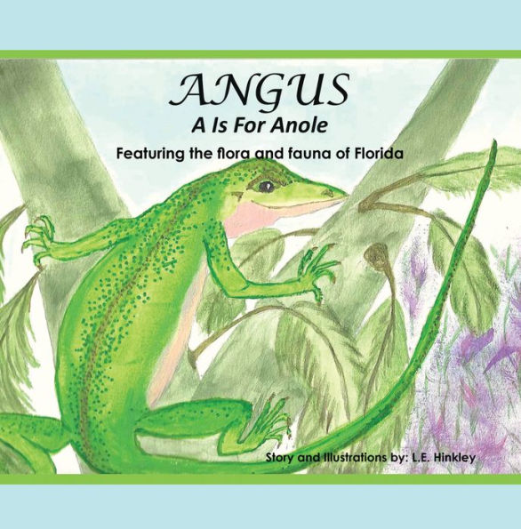 Angus: A Is for Anole