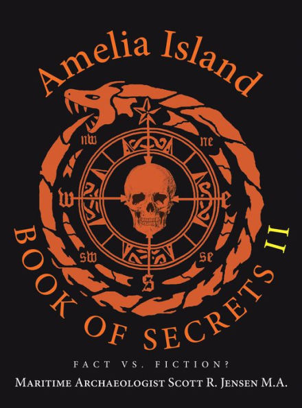 Amelia Island Book of Secrets II: Fact vs. Fiction?
