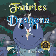 Title: Fairies and Dragons, Author: Nancy Benson