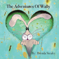 Title: The Adventures of Wally, Author: Brenda Stealey